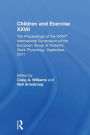 Children and Exercise XXVII: The Proceedings of the XXVIIth International Symposium of the European Group of Pediatric Work Physiology, September, 2011