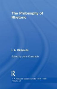 Title: The Philosophy of Rhetoric V7, Author: I. A. Richards