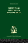 Elementary Structures Reconsidered: Levi-Strauss on Kinship