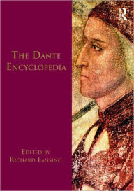 Title: Dante Encyclopedia / Edition 1, Author: Richard Lansing