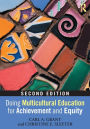 Doing Multicultural Education for Achievement and Equity / Edition 2