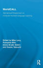 WorldCALL: International Perspectives on Computer-Assisted Language Learning / Edition 1