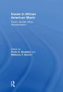 Issues in African American Music: Power, Gender, Race, Representation