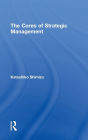 The Cores of Strategic Management