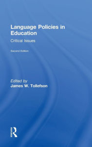 Title: Language Policies in Education: Critical Issues, Author: James W. Tollefson