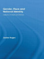 Gender, Race and National Identity: Nations of Flesh and Blood / Edition 1