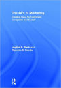 The 4 A's of Marketing: Creating Value for Customer, Company and Society