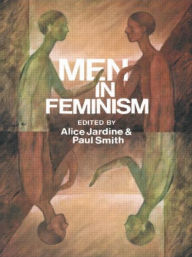 Men in Feminism / Edition 1