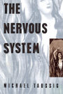 The Nervous System / Edition 1