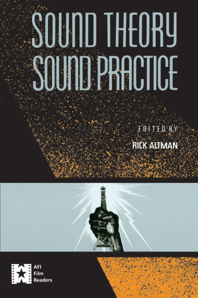 Sound Theory/Sound Practice / Edition 1
