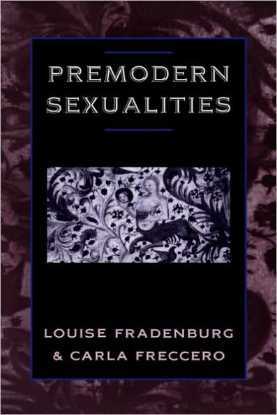 Premodern Sexualities / Edition 1