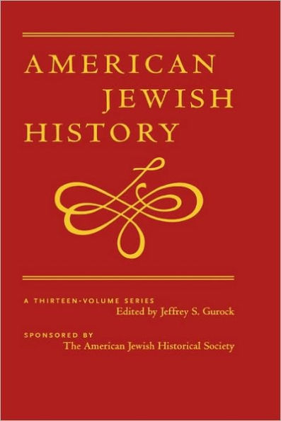 The Colonial and Early National Period 1654-1840: American Jewish History / Edition 1