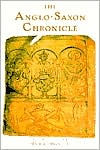 Title: The Anglo-Saxon Chronicle / Edition 1, Author: Michael J. Swanton