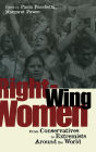 Right-Wing Women: From Conservatives to Extremists Around the World / Edition 1