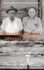 Culturally Diverse Mental Health: The Challenges of Research and Resistance / Edition 1