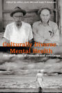 Culturally Diverse Mental Health: The Challenges of Research and Resistance / Edition 1