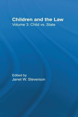 Child vs. State: Children and the Law