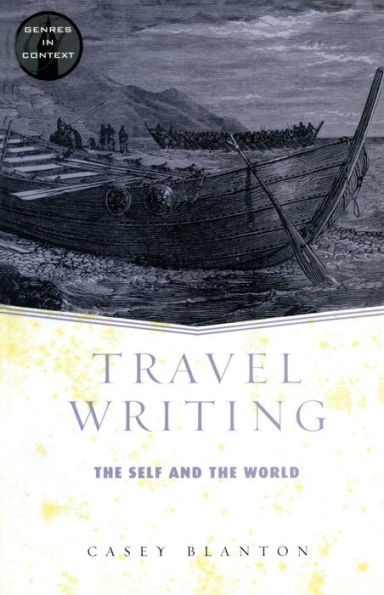 Travel Writing / Edition 1