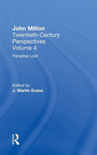 Paradise Lost: John Milton: Twentieth Century Perspectives / Edition 1