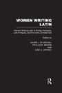 Women Writing Latin: Women Writing Latin in Roman Antiquity, Late Antiquity, and the Early Christian Era / Edition 1
