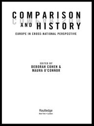 Comparison and History: Europe in Cross-National Perspective