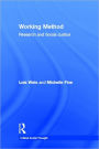 Working Method: Research and Social Justice / Edition 1