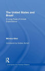 The United States and Brazil: A Long Road of Unmet Expectations / Edition 1