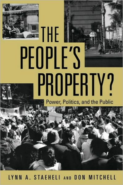 The People's Property?: Power, Politics, and the Public. / Edition 1