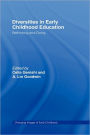 Diversities in Early Childhood Education: Rethinking and Doing / Edition 1