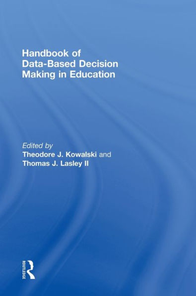 Handbook of Data-Based Decision Making in Education / Edition 1