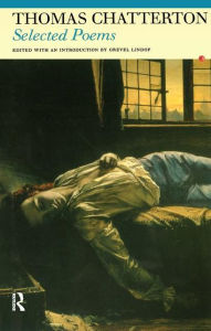 Thomas Chatterton Selected Poems