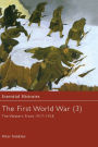 The First World War, Vol. 3: The Western Front 1917-1918