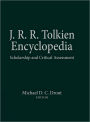J.R.R. Tolkien Encyclopedia: Scholarship and Critical Assessment / Edition 1