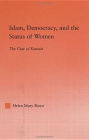 Islam, Democracy and the Status of Women: The Case of Kuwait / Edition 1