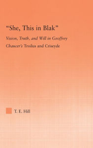 She, this in Blak: Vision and Cognition in Geoffrey Chaucer's Troilus and Ciseyde