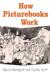 Title: How Picturebooks Work / Edition 1, Author: Maria Nikolajeva