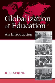 Title: Globalization of Education, Author: Joel Spring