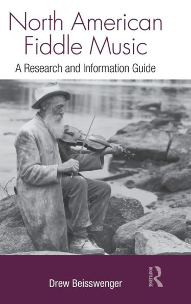 North American Fiddle Music: A Research and Information Guide / Edition 1