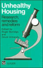 Unhealthy Housing: Research, remedies and reform