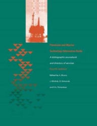 Title: Petroleum and Marine Technology Information Guide: A bibliographic sourcebook and directory of services, Author: J. Hutcheon