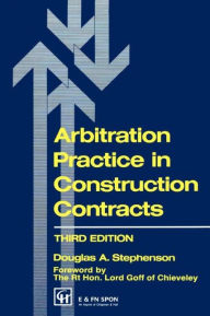 Arbitration Practice In Construction Contracts / Edition 3
