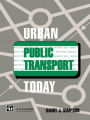 Urban Public Transport Today / Edition 1