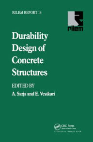 Title: Durability Design of Concrete Structures, Author: A. Sarja