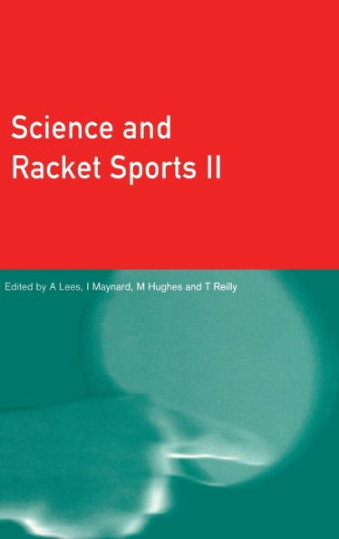 Science and Racket Sports II / Edition 1