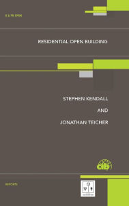 Title: Residential Open Building / Edition 1, Author: Stephen H. Kendall