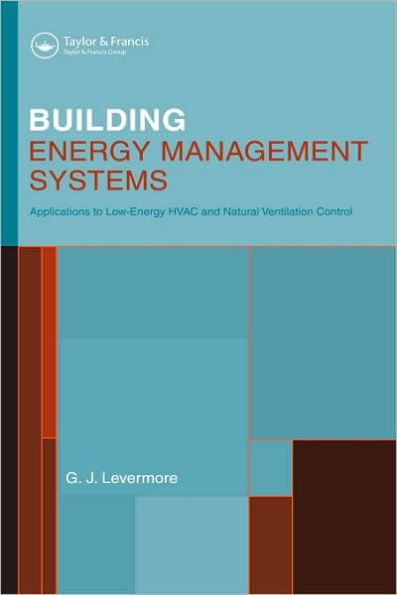 Building Energy Management Systems: An Application to Heating, Natural Ventilation, Lighting and Occupant Satisfaction
