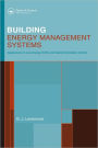 Building Energy Management Systems: An Application to Heating, Natural Ventilation, Lighting and Occupant Satisfaction