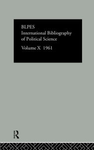 Title: IBSS: Political Science: 1961 Volume 10 / Edition 1, Author: International Committee for Social Science Information and Documentation