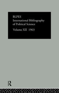 Title: Intl Biblio Pol Sc 1963 Vol 12 / Edition 1, Author: Europa