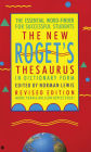 The New Roget's Thesaurus in Dictionary Form: The Essential Word-Finder for Successful Students, Revised Edition